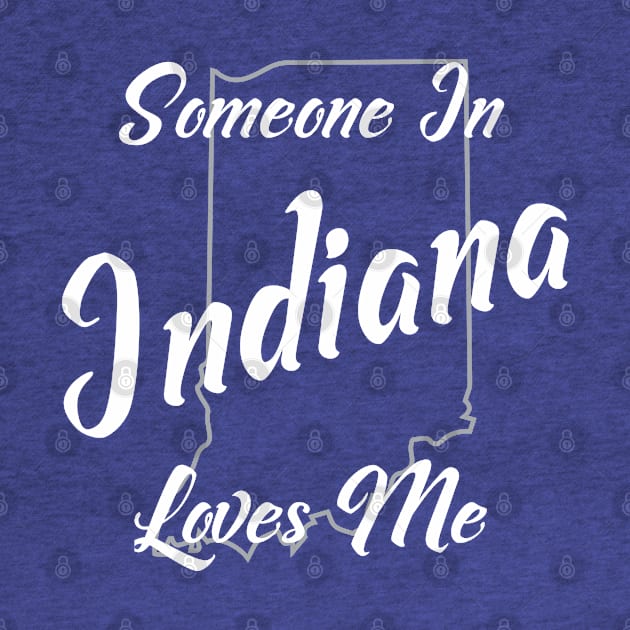 Someone In Indiana Loves Me by jutulen